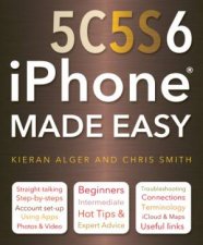 5C5S6 iPhone Made Easy