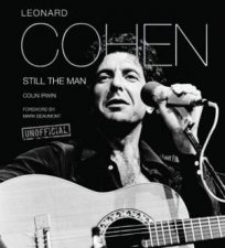 Leonard Cohen Still the Man