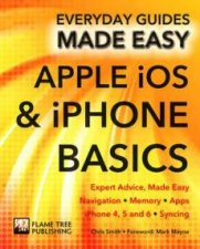Apple iOS and iPhone Basics Everyday Guides Made Easy
