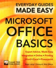 Microsoft Office Basics Everyday Guides Made Easy