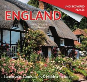 Undiscovered Places: England