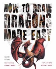 How to Draw Dragons Made Easy