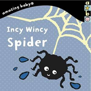 Incy Wincy Spider by Emma Dodd