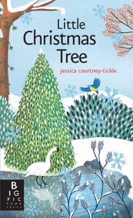 Little Christmas Tree by Jessica Courtney-Tickle