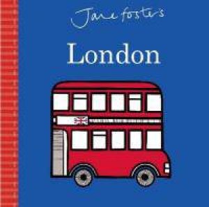 Jane Fosters London by Jane Foster