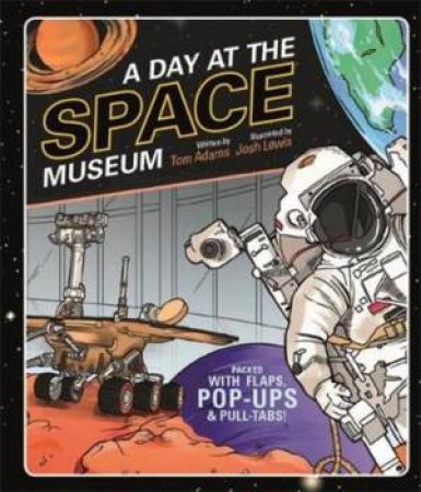 A Day At The Space Museum by Tom Adams