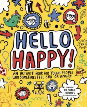 Hello Happy! by Zanna Davidson & Katie Abey