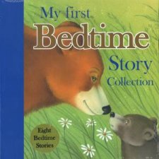 My First Bedtime Story Collection