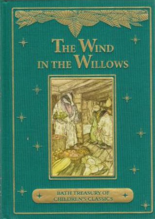 The Wind In The Willows by Kenneth Grahame