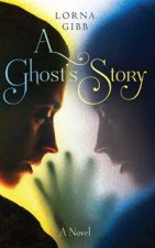 A Ghosts Story