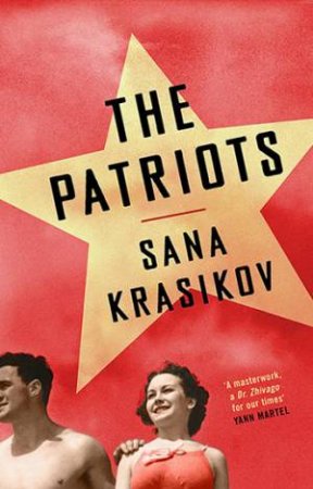The Patriots by Sana Krasikov