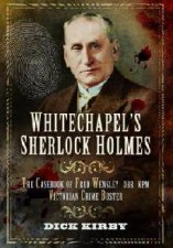 Whitechapels Sherlock Holmes