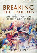 Breaking The Spartans
