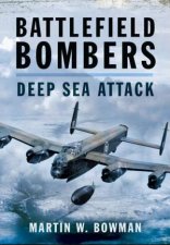 Battlefield Bombers Deep Sea Attack