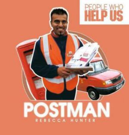People Who Help Us: Postman by Rebecca Hunter
