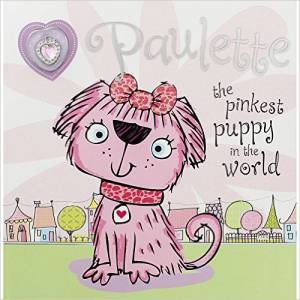 Paulette The Pinkest Puppy In The World With Necklace by Various