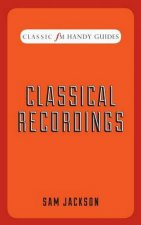 Classic FM Handy Guide Classical Recordings