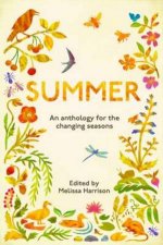Summer An Anthology For The Changing Seasons