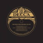 Decca The Supreme Record Company The Story Of Decca Records 19292019