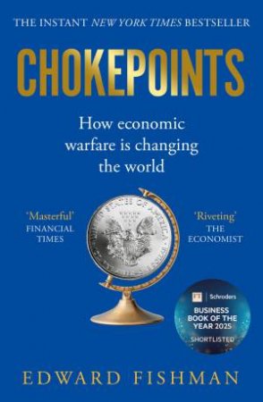 Chokepoints by Edward Fishman