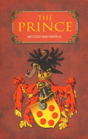 Arcturus Classics: The Prince by Niccolo Machiavelli