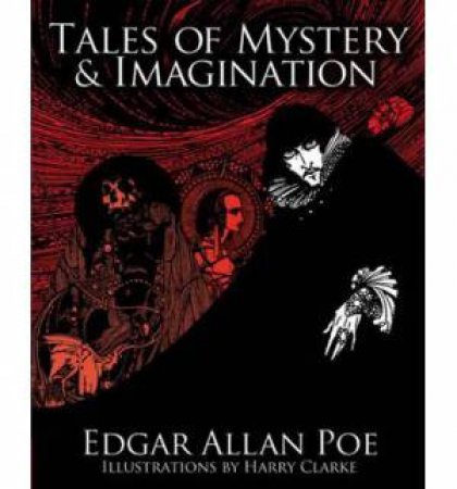 Tales Of Mystery & Imagination by Edgar Allan Poe