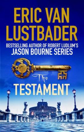 The Testament by Eric Van Lustbader