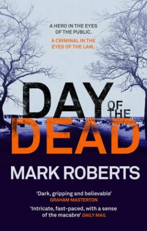 Day Of The Dead by Mark Roberts