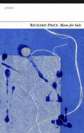 Moon For Sale by Richard Price