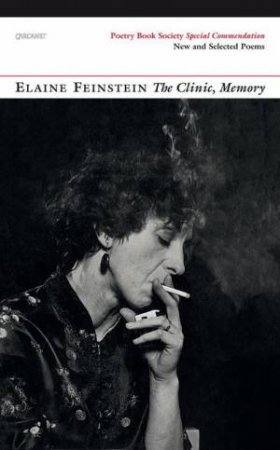 Clinic, Memory by Elaine Feinstein