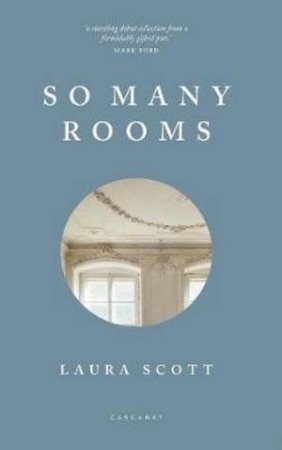 So Many Rooms by Laura Scott