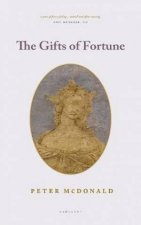 The Gifts Of Fortune