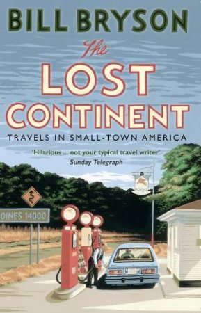 The Lost Continent by Bill Bryson