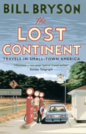 The Lost Continent by Bill Bryson