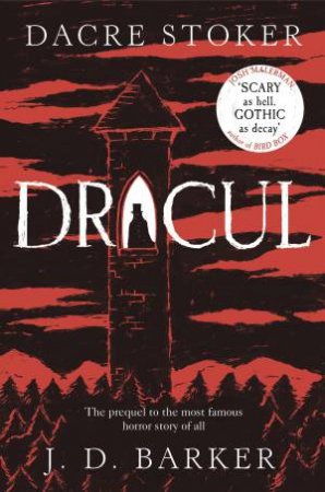 Dracul by Dacre Stoker & J. D. Barker