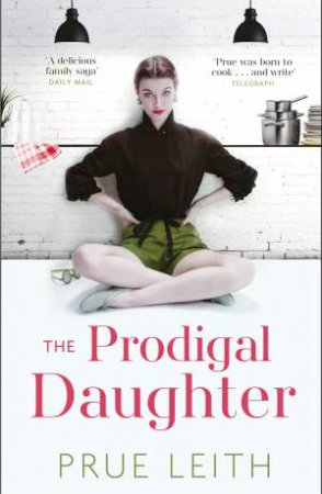The Prodigal Daughter by Prue Leith