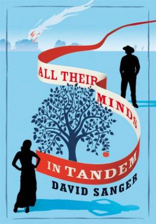 All Their Minds In Tandem by David Sanger