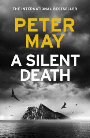 A Silent Death by Peter May