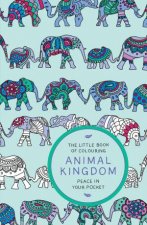 The Little Book of Colouring Animal Kingdom