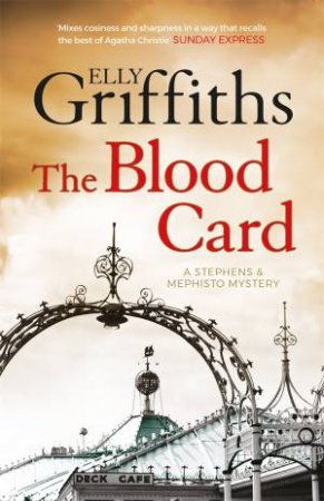 The Blood Card by Elly Griffiths