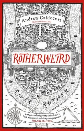 Rotherweird by Andrew Caldecott