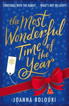 The Most Wonderful Time Of The Year by Joanna Bolouri