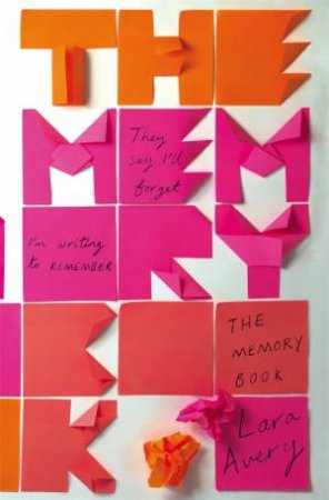 The Memory Book by Lara Avery