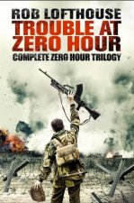 Zero Hour Trouble At Zero Hour