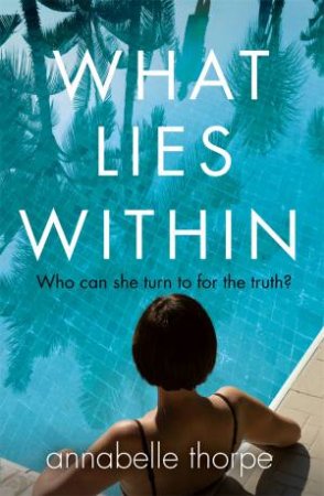What Lies Within by Annabelle Thorpe