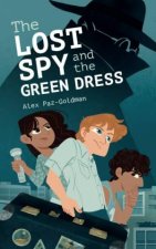 The Lost Spy And The Green Dress