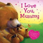 I Love You Mummy