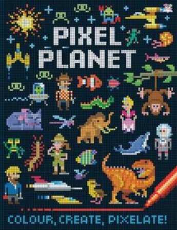 Pixel Pix Pixel Planet by Barry Green