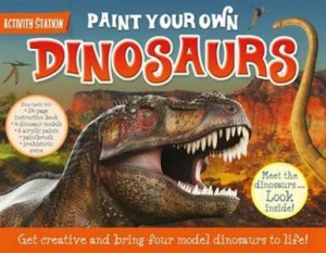 Paint Your Own Dinosaurs Activity Station by Various