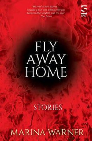 Fly Away Home by Marina Warner
